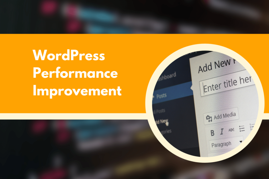 WordPress Performance Improvement